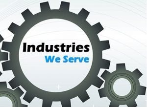 Industries We Serve